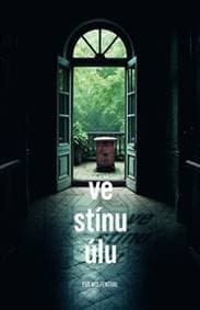 Ve stínu úlu - Eva Wolfenthal