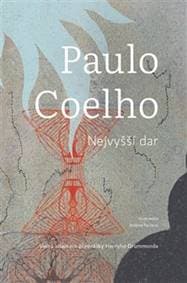 Nejvyšší dar - Paulo Coelho 1