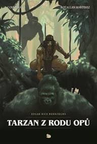 Tarzan z rodu opů - Eric Corbeyran, Roy Allan Martinez 1
