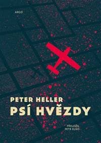 Psí hvězdy - Peter Heller 1