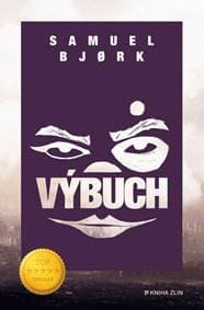 Výbuch - Samuel Bjork, Daniela Mrázová 1
