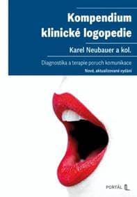 Kompendium klinické logopedie - Karel Neubauer 1
