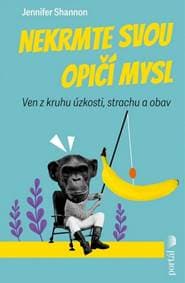 Nekrmte svou opičí mysl - Jennifer Shannon