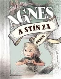Agnes a stín za oknem - Tuutikki Tolonen, Kati Vuorento 1