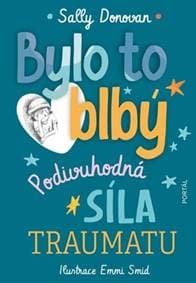 Bylo to blbý - Sally Donovan, Emmi Smid