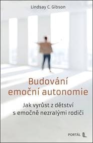 Budování emoční autonomie - Lindsay C. Gibson 1