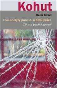 Dvě analýzy pana Z. a další práce - Heinz Kohut 1
