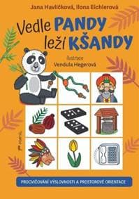 Vedle pandy leží kšandy - Jana Havlíčková, Ilona Eichlerová 1