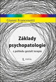 Základy psychopatologie - Gianni Francesetti 1