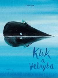 Kluk a velryba - Linde Faas 1