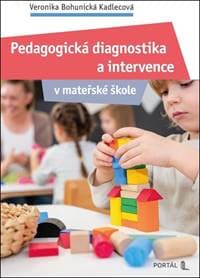 Pedagogická diagnostika a intervence - Veronika Bohunická Kadlecová
