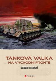 Tanková válka na východní frontě - autor neuvedený