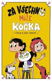 Za všechno může kočka - autor neuvedený 1