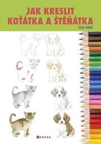Jak kreslit koťátka a štěňátka - autor neuvedený 1