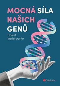 Mocná síla našich genů - Daniel Wallerstorfer