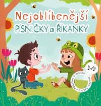 Nejoblíbenější písničky a říkanky - Anna Knauerová, kolektiv