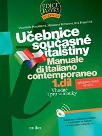 Učebnice současné italštiny, 1. díl - Eva Ferrarová, Miroslava Ferrarová, Vlastimila Pospíšilová 1
