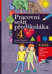 Pracovní sešit předškoláka 4 - Ivana Novotná