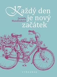 Každý den je nový začátek - autor neuvedený