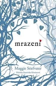 Mrazení - Maggie Stiefvater