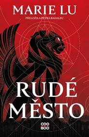 Rudé město - Marie Lu 1