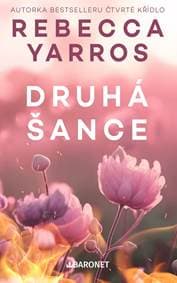 Druhá šance - Rebecca Yarros 1