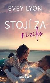 Stojí za riziko - Evey Lyon 1