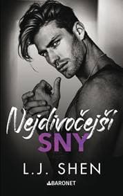 Nejdivočejší sny - L. J. Shen 1