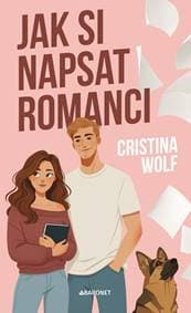 Jak si napsat romanci - Cristina Wolf 1