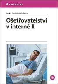 Ošetřovatelství v interně - Lenka Slezáková 1