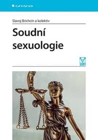 Soudní sexuologie - Slavoj Brichcín 1