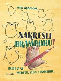 Nakresli bramboru! - Irisz Agócsová