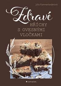 Zdravé hříchy s ovesnými vločkami - Julia Kammerlanderová