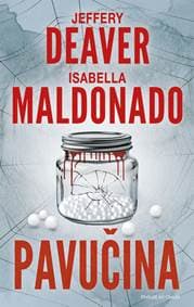 Pavučina - Isabella Maldonado, Jeffery Deaver