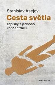 Cesta světla - Stanislav Asejev