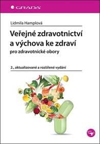 Veřejné zdravotnictví a výchova ke zdraví - Lidmila Hamplová 1