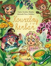 Kouzelný herbář - Dražilová-Zlámalová Sandra