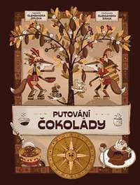 Putování čokolády - Kravčík Jan