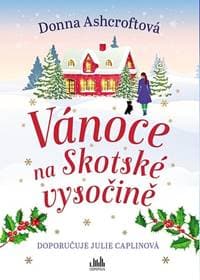 Vánoce na Skotské vysočině - Donna Ashcroftová 1