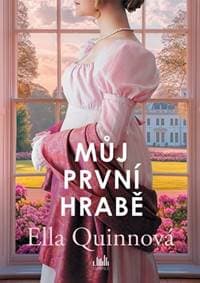 Můj první hrabě - Ella Quinnová 1