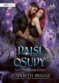 Další osudy Vlci zvěrokruhu - Elizabeth Briggsová 1