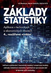 Základy statistiky - Jiří Neubauer, Marek Sedlačík, Oldřich Kříž 1