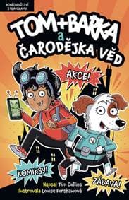 Tom + Barka a Čarodějka věd - Tim Collins 1