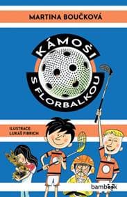 Kámoši s florbalkou - Martina Boučková, Lukáš Fibrich