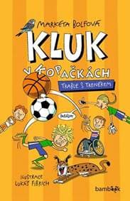 Kluk v kopačkách Trable s trenérem - Markéta Bolfová, Lukáš Fibrich 1