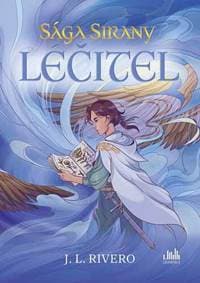 Sága Sirany Léčitel - L. J. Rivero 1