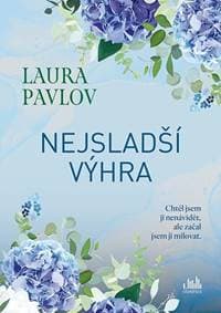 Nejsladší výhra - Laura Pavlov 1