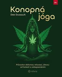 Konopná jóga - Dee Dussault