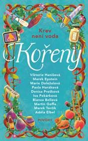 Kořeny - Viktorie Hanišová, Marek Epstein, Pavla Horáková, Bianca Bellová, Adéla Elbel