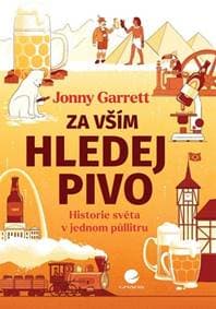 Za vším hledej pivo - Jonny Garrett 1